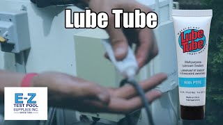 Lube Tube Pool amp Spa  Lubricant  Sealant [upl. by Harwell540]