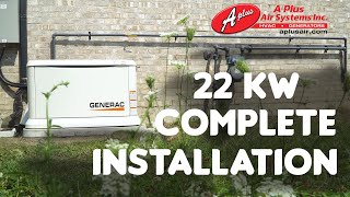 22 Kw Generac Backup Generator complete Installation video with 200 Amps Automatic Transfer Switch [upl. by Nylknarf]