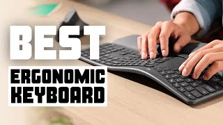 6 Best Ergonomic Keyboard  Which One Should You Get [upl. by Haden]