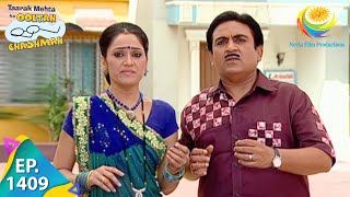 Taarak Mehta Ka Ooltah Chashmah  Episode 1409  Full Episode [upl. by Nylzor]