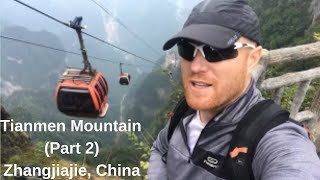 Tianmen Mountain Part 2 Zhangjiajie China Walkabout 天门山 [upl. by Nali]