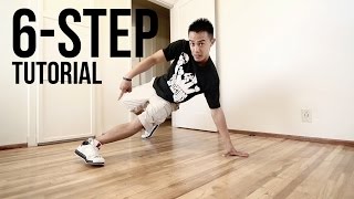 How to Breakdance  6 Step  Footwork 101 [upl. by Annoynek]