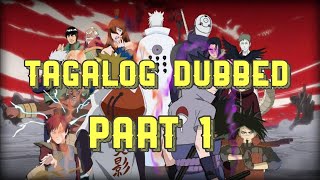 TAGALOG Part 1  Naruto Shippuden 4th Ninja War [upl. by Ylam137]