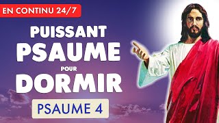 🔴 PSAUME 4 pour DORMIR en PAIX 🙏 PRIERE du SOIR en CONTINU 247 [upl. by Ecikram]