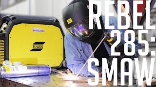 🔥Stick Welding Test ESAB Rebel EMP 285 [upl. by Balmuth104]