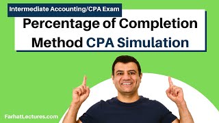 Percentage of Completion Method Completed Contract CPA exam Simulation [upl. by Hadley]