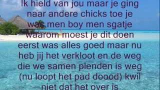 Waarom Zag Ik Niet  Lyrics [upl. by Flagler]